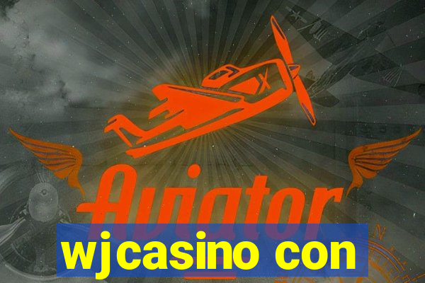 wjcasino con